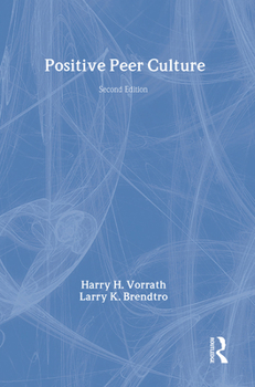 Hardcover Positive Peer Culture Book
