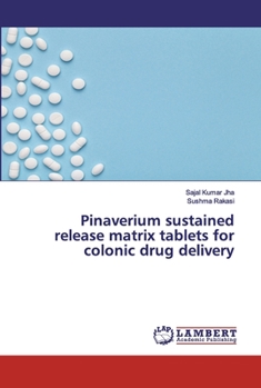 Paperback Pinaverium sustained release matrix tablets for colonic drug delivery Book