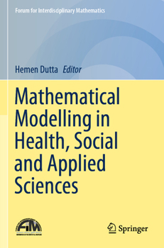 Paperback Mathematical Modelling in Health, Social and Applied Sciences Book