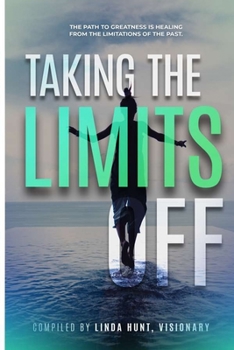 Paperback Taking the Limits Off: Anthology Book