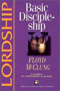 Paperback Lordship: Christian Basics Bible Studies Book