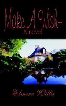 Paperback Make A Wish--A novel Book