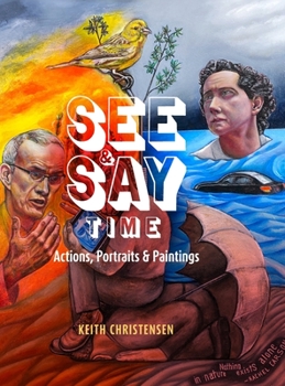 Hardcover See & Say Time: Actions, Portraits & Paintings Book