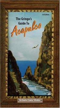 Paperback The Gringo's Guide to Acapulco Book