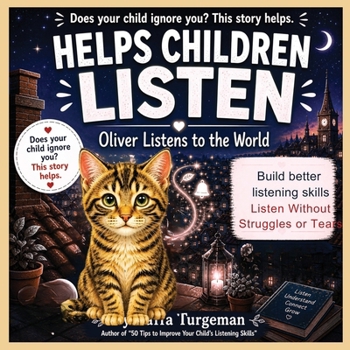 Oliver Listens To The World: A Story About The Power Of Listening