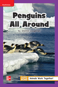 Spiral-bound Reading Wonders Leveled Reader Penguins All Around: Ell Unit 4 Week 2 Grade 1 Book