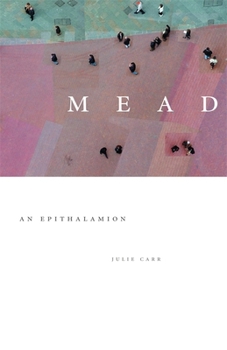 Paperback Mead: An Epithalamion Book