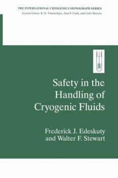 Paperback Safety in the Handling of Cryogenic Fluids Book