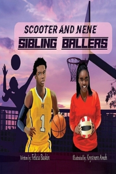 Paperback Scooter and NeNE: Sibling Ballers Book