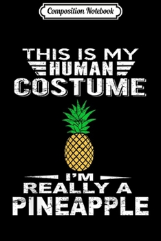 Composition Notebook: Super Halloween Costume Pineapple Heart Kids Adults Journal/Notebook Blank Lined Ruled 6x9 100 Pages