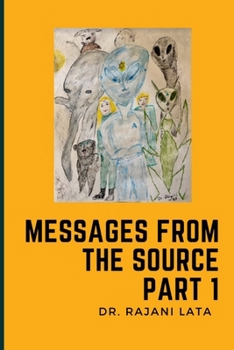 Paperback Messages from the Source Part 1 Book