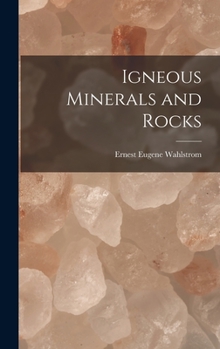 Hardcover Igneous Minerals and Rocks Book