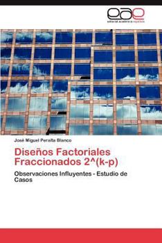 Paperback Disenos Factoriales Fraccionados 2 Degrees(k-P) [Spanish] Book