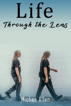 Paperback Life Through the Lens Book
