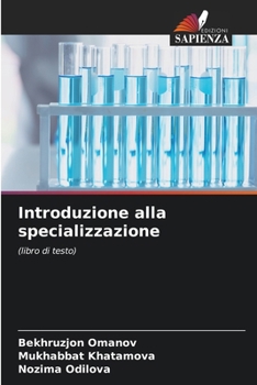 Introduzione alla specializzazione: (libro di testo) (Italian Edition)