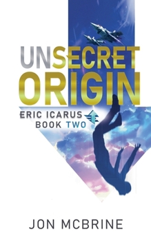 Paperback Unsecret Origin Book