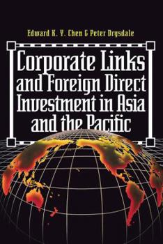 Paperback Corporate Links And Foreign Direct Investment In Asia And The Pacific Book