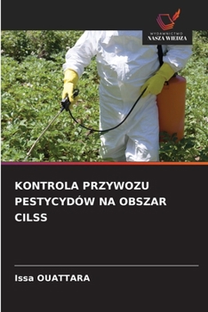 Paperback Kontrola Przywozu Pestycydów Na Obszar Cilss [Polish] Book