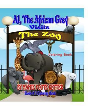 Paperback AJ, The African Grey Visits The Zoo, Book# 3, Coloring Book