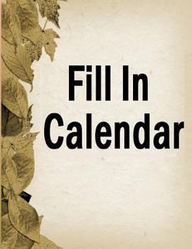 Paperback Fill in Calendar Book