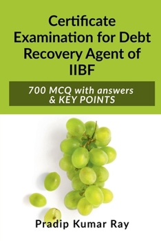 Paperback Certificate Examination for Debt Recovery Agent of IIBF Book