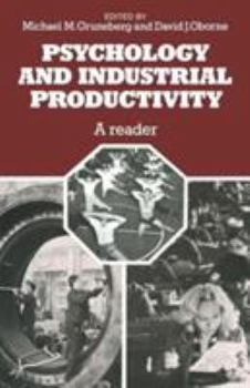 Paperback Psychology and Industrial Productivity: A Reader Book
