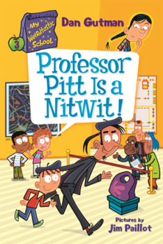 Library Binding Professor Pitt Is a Nitwit! Book