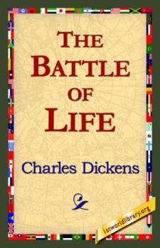The Battle of Life: A Love Story