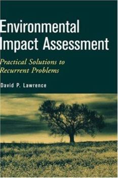 Hardcover Environmental Impact Assessment: Practical Solutions to Recurrent Problems Book