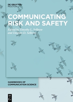 Hardcover Communicating Risk and Safety Book