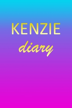 Paperback Kenzie: Journal Diary - Personalized First Name Personal Writing - Letter K Blue Purple Pink Gold Effect Cover - Daily Diaries Book