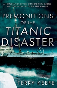 Paperback Premonitions of the Titanic Disaster Book