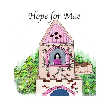 Paperback Hope for Mae Book
