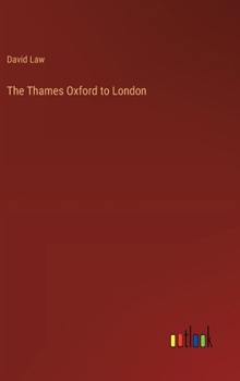 Hardcover The Thames Oxford to London Book