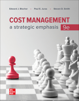 Loose Leaf Looseleaf for Cost Management: A Strategic Emphasis Book