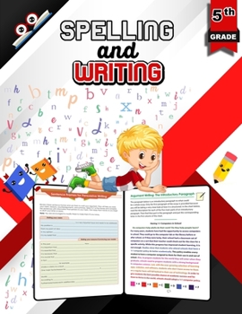 Spelling and Writing for Grade 5: Spell & Write Educational Workbook for 5th Grade, Fifth Grade Spelling & Writing