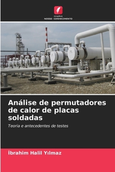 Paperback Análise de permutadores de calor de placas soldadas [Portuguese] Book