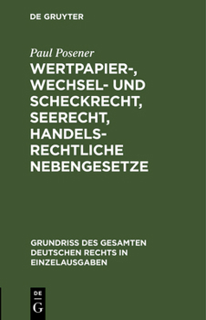 Hardcover Wertpapier-, Wechsel- und Scheckrecht, Seerecht, handelsrechtliche Nebengesetze [German] Book