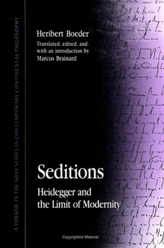 Hardcover Seditions: Heidegger and the Limit of Modernity Book