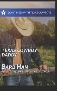 Paperback Texas Cowboy Daddy Book