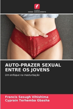Paperback Auto-Prazer Sexual Entre OS Jovens [Portuguese] Book