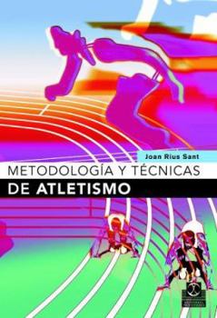 Paperback Metodología y técnicas de atletismo (Spanish Edition) [Spanish] Book