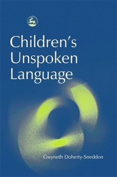 Paperback Children's Unspoken Language Book