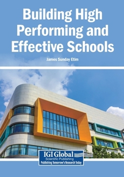 Paperback Building High Performing and Effective Schools Book
