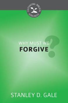 Paperback Why Must We Forgive? Book