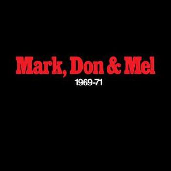 Vinyl Mark Don & Mel 1969 71 (180 Gram Audioph Book