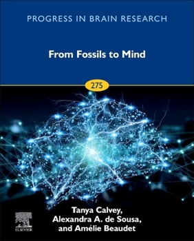 Hardcover From Fossils to Mind: Volume 275 Book