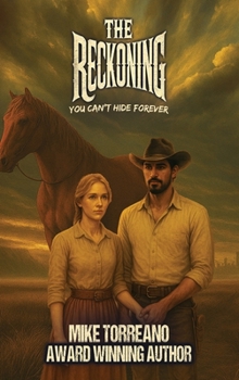 The Reckoning: You Can’t Hide Forever 2nd Edition (Book 1 of 3 the South Park Series)