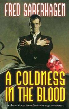 A Coldness in the Blood - Book #10 of the Dracula