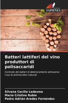 Paperback Batteri lattiferi del vino produttori di polisaccaridi [Italian] Book